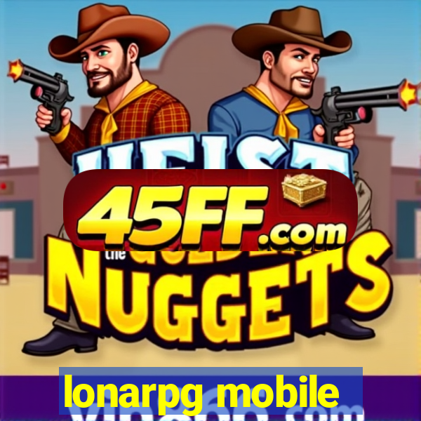 lonarpg mobile